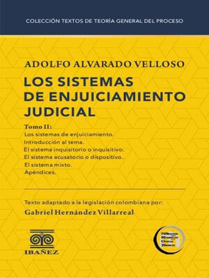 cover image of Los sistemas de enjuiciamiento judicial. Tomo II